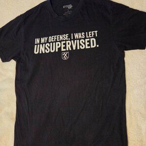 T-Shirt, funny "in my defense, I was left unsupervised" print.  Mens Large, Like